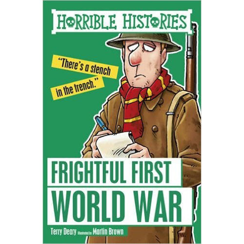 Horrible Histories - Frightful First World War