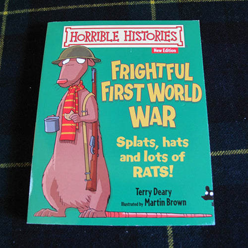 Horrible Histories - Frightful First World War - New Edition